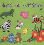 kniha Hurá za zvířátky, Duha Press 2010