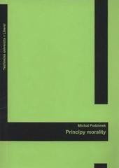 kniha Principy morality studijní texty, Technická univerzita v Liberci 2010