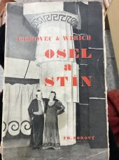 kniha Osel a stín deset obrazů o lidech a pro lidi, Fr. Borový 1933
