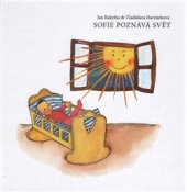 kniha Sofie poznává svět, Václav S. Cigánek  2016