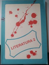 kniha Literatura 2 dějiny literatury : alternativní učebnice pro 2. ročník středních škol, Trizonia 1992