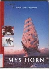 kniha Mys Horn z dějin námořnictví, Trango 1998
