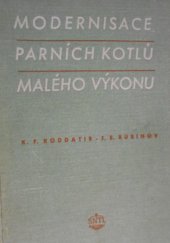 kniha Modernisace parních kotlů malého výkonu, SNTL 1954