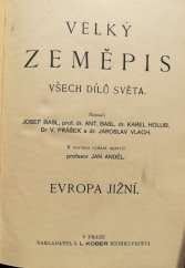 kniha Velký zeměpis všech dílů světa Evropa jižní, I.L. Kober 1931