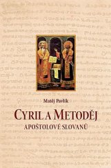 kniha Cyril a Metoděj Apoštolové Slovanů, Český národní fond kultury 2013
