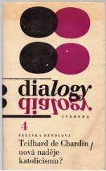 kniha Teilhard de Chardin, nová naděje katolicismu?, Svoboda 1967