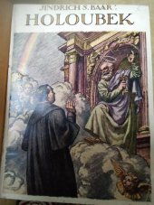 kniha Holoubek kněžská idyla, Českomoravské podniky tiskařské a vydavatelské 1930