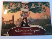kniha Schwarzenbergové primogenitura 1790-1950, Národní památkový ústav, územní odborné pracoviště v Českých Budějovicích 2009