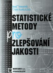 kniha Statistické metody pro zlepšování jakosti, Montanex 2000