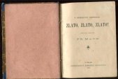 kniha Zlato, zlato,zlato!, F. Šimáček 1894