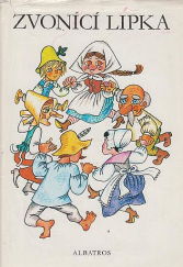 kniha Zvonící lipka Pohádky západních Slovanů, Albatros 1972