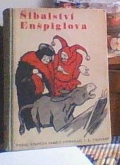 kniha Šibalství Enšpiglova, Toužimský & Moravec 1935