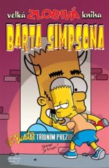 kniha Velká zlobivá kniha Barta Simpsona, Crew 2016