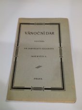 kniha Vánoční dar Povídka, Křesťanský spolek mladíků v Čechách 1921