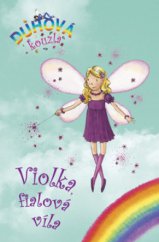 kniha Violka, fialová víla, Egmont 2008