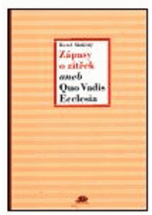 kniha Zápasy o zítřek, aneb, Quo vadis Ecclesia, Ježek 2000