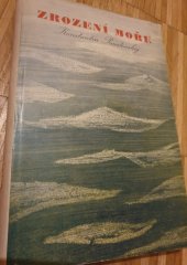 kniha Zrození moře, Svět sovětů 1954