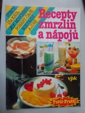 kniha Recepty zmrzlin a nápojů, V. P. K. 1991