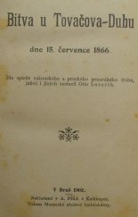 kniha Bitva u Tovačova-Dubu dne 15. července 1866, A. Píša 1902