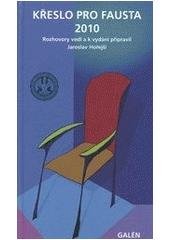 kniha Křeslo pro Fausta 2010, Galén 2010