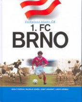 kniha 1. FC Brno, CPress 2004