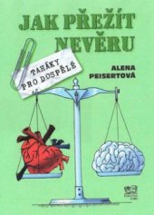 kniha Jak přežít nevěru, Fortuna Libri 2009