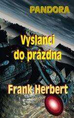 kniha Vyslanci do prázdna Pandora, Baronet 2005