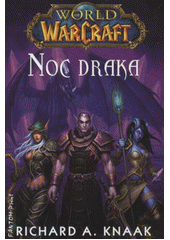 kniha World of WarCraft 5. - Noc draka, Fantom Print 2012
