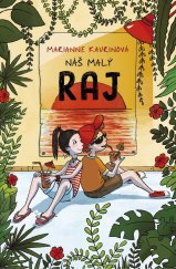 kniha Náš malý raj, Vydavatelstvo Tatran 2022
