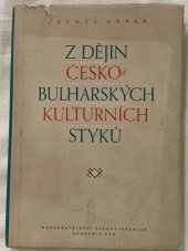kniha Z dějin česko-bulharských kulturních styků, Československá akademie věd 1957
