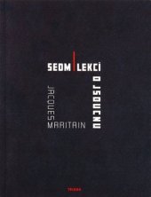 kniha Sedm lekcí o jsoucnu a o prvních principech spekulativního rozumu, Triada 2009