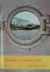 kniha Plavba a vodní cesty. II., - Plavebně technický popis vodních cest, Dopravní nakladatelství 1958