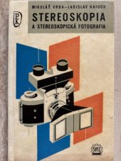 kniha Stereoskopia a stereoskopická fotografia, SVTL 1963