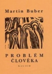 kniha Problém člověka, Kalich 1997