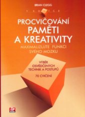 kniha Procvičování paměti a kreativity, CP Books 2005