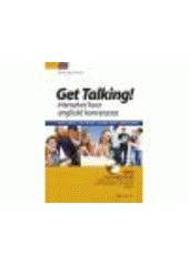 kniha Get talking! intenzivní kurz anglické konverzace, CPress 2011