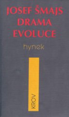 kniha Drama evoluce fragment evoluční ontologie, Hynek 2000