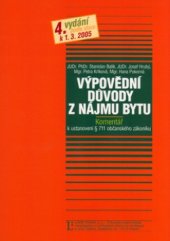 kniha Výpovědní důvody z nájmu bytu komentář k ustanovení § 711 občanského zákoníku, Linde 2005