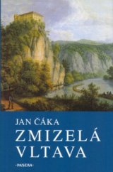 kniha Zmizelá Vltava, Paseka 2002