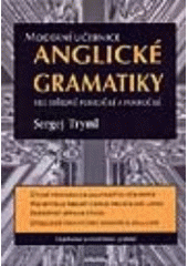 kniha Moderní učebnice anglické gramatiky pro středně pokročilé a pokročilé, Ekopress 1999