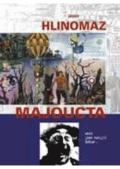 kniha Majoucta, aneb, Jsem malující šašour, Baset 2004