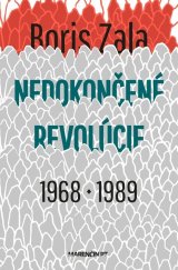 kniha Nedokončené revolúcie 1968 a 1989, Marenčin PT 2022