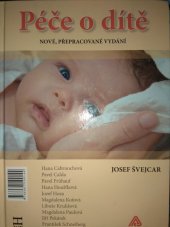 kniha Péče o dítě nové, přepracované vydání, HBT 2009