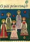 kniha O pěti princeznách, Lidové nakladatelství 1969