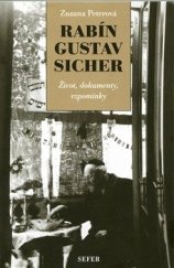 kniha Rabín Gustav Sicher život, dokumenty, vzpomínky, Sefer 2014