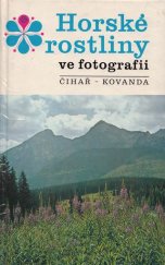 kniha Horské rostliny ve fotografii, SZN 1983