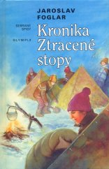 kniha Kronika Ztracené stopy, Olympia 1997