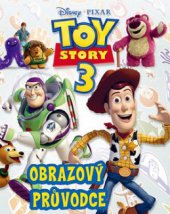 kniha Toy story 3 obrazový průvodce, Egmont 2010