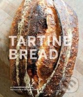 kniha Tartine Bread, Chronicle Books 2010