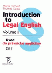 kniha Introduction to legal English = Úvod do právnické angličtiny, Karolinum  2002